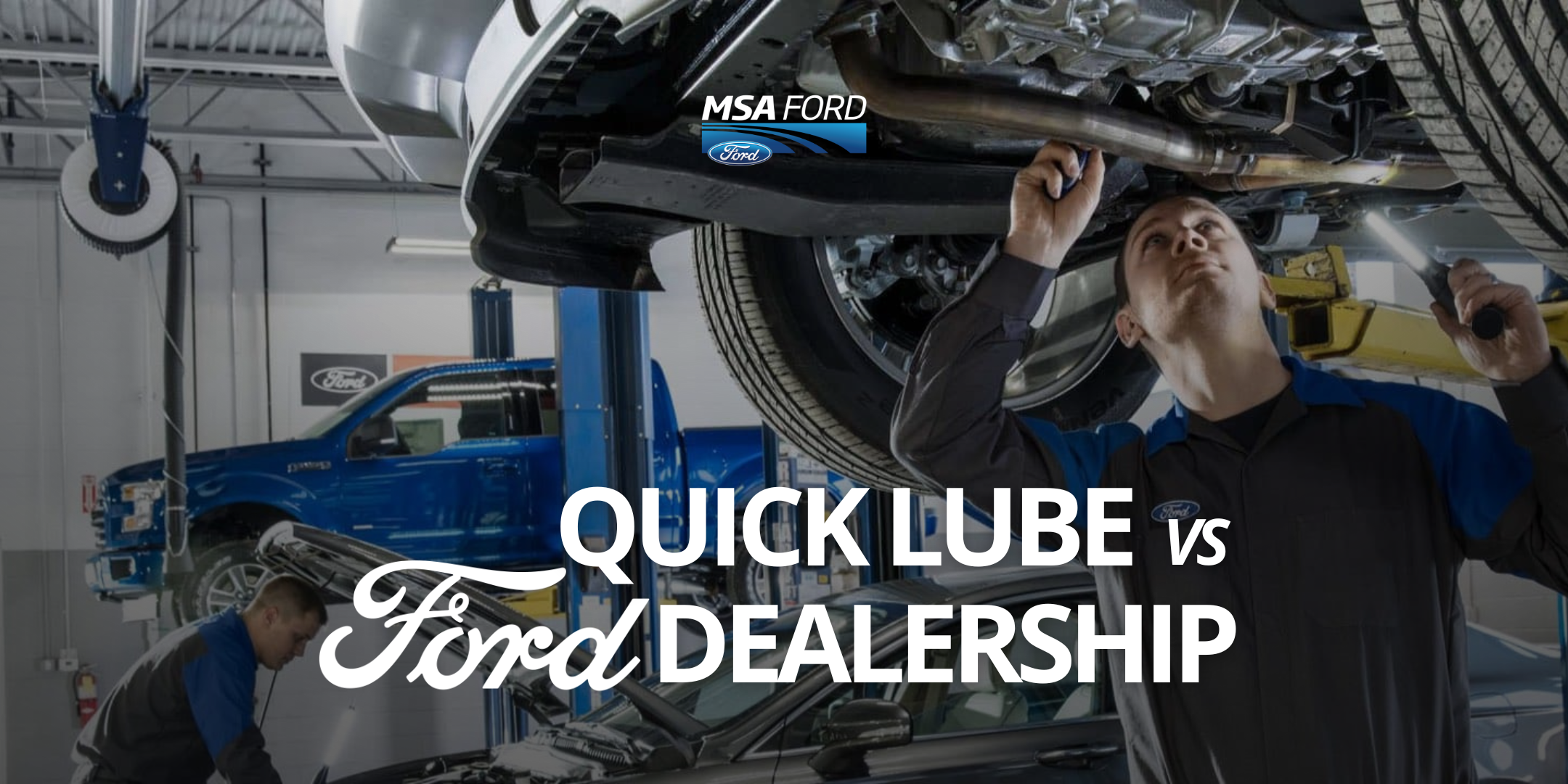 Quick Lube vs. Ford Dealership: Why the “Fast” Option Often Costs You More